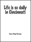 Life is so Daily in Cincinnati