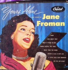 Jane Froman's record "Yours Alone"